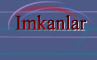 Imkanlar