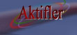 Aktifler