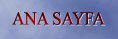 ANA SAYFA