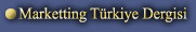 Marketting Trkiye Dergisi