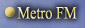 Metro FM
