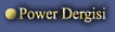 Power Dergisi