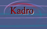 Kadro