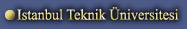 Istanbul Teknik niversitesi